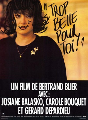 Trop Belle pour Toi (1989) - poster