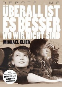 Überall Ist Es Besser, Wo Wir Nicht Sind (1989) - poster