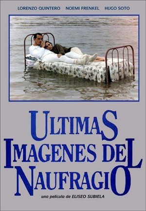 Últimas Imágenes del Naufragio (1989) - poster