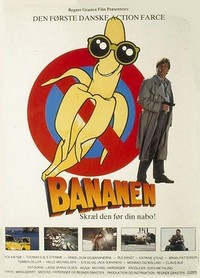 Bananen - Skræl den før Din Nabo (1990) - poster