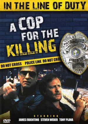 In the Line of Duty: A Cop for the Killing (1990) - poster