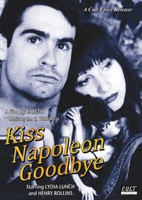 Kiss Napoleon Goodbye (1990) - poster