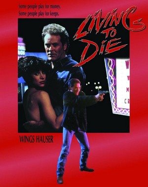 Living to Die (1990) - poster