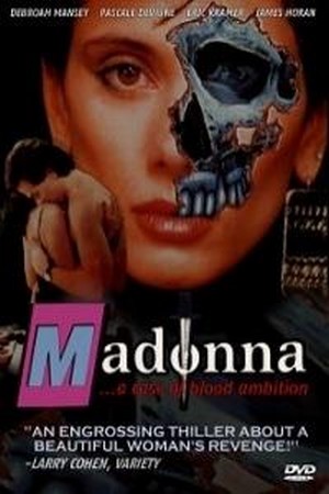 Madonna: A Case of Blood Ambition (1990) - poster
