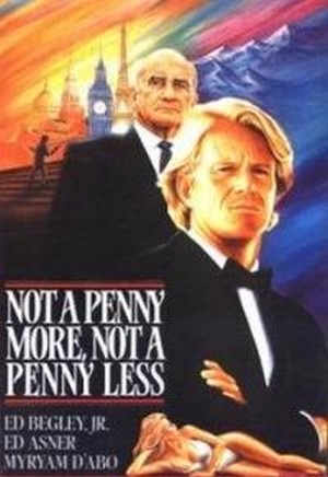 Not a Penny More, Not a Penny Less (1990) - poster