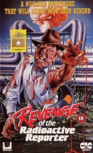 Revenge of the Radioactive Reporter (1990) - poster