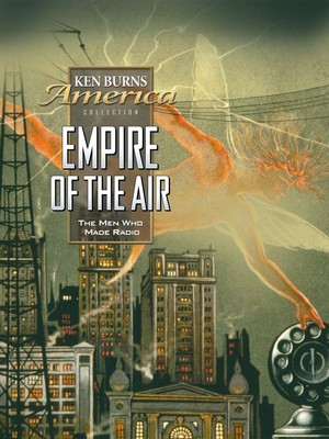 Empire of the Air: The Men Who Made Radio (1991) - poster