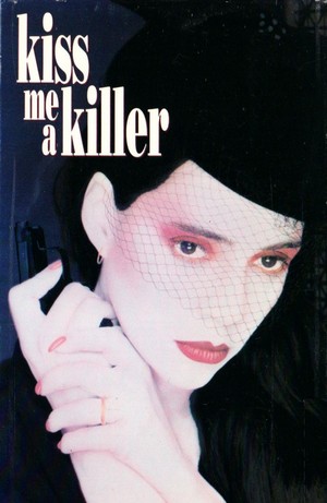 Kiss Me a Killer (1991) - poster