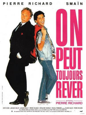 On Peut Toujours Rêver (1991) - poster