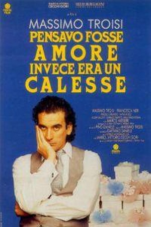 Pensavo Fosse Amore Invece Era Un Calesse (1991) - poster