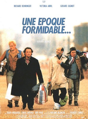 Une Époque Formidable... (1991) - poster