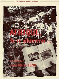 Afrique, Je Te Plumerai (1992) - poster