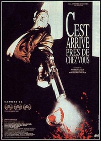 C'est Arrivé près de chez Vous (1992) - poster