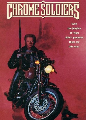 Chrome Soldiers (1992) - poster