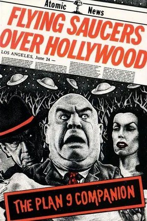 Flying Saucers over Hollywood: The Plan 9 Companion (1992) - poster