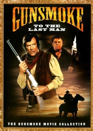 Gunsmoke: To the Last Man (1992) - poster