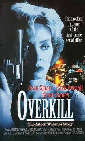 Overkill: The Aileen Wuornos Story (1992) - poster