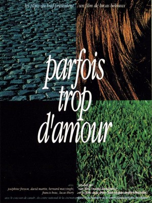 Parfois Trop d'Amour (1992) - poster