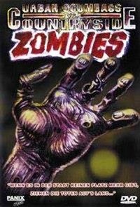 Urban Scumbags vs. Countryside Zombies (1992) - poster