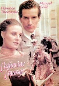 Catherine Courage (1993) - poster