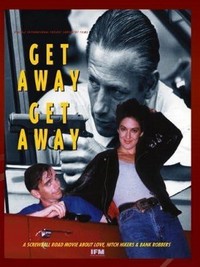 Get Away, Get Away (1993) - poster