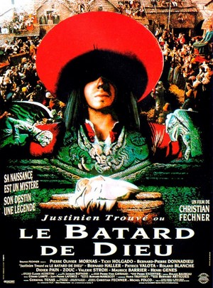 Justinien Trouvé, ou Le Bâtard de Dieu (1993) - poster
