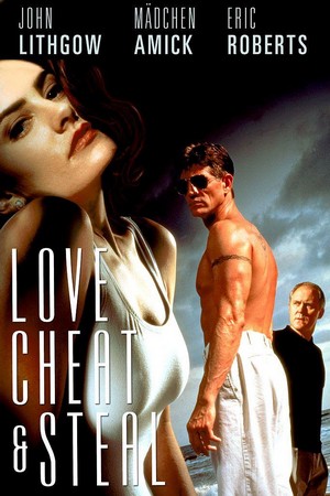 Love, Cheat & Steal (1993) - poster