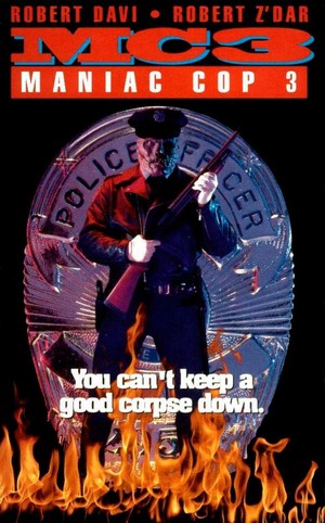 Maniac Cop 3: Badge of Silence (1993) - poster