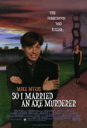 So I Married an Axe Murderer (1993) - poster