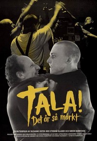 Tala! Det Är Så Mörkt (1993) - poster