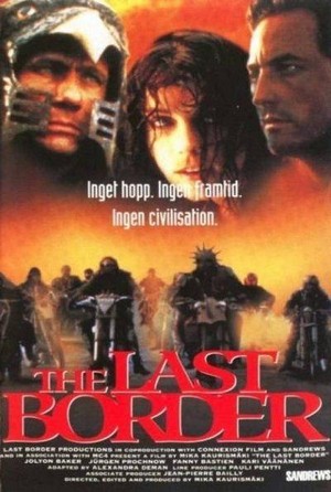The Last Border - Viimeisellä Rajalla (1993) - poster