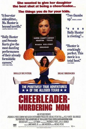 The Positively True Adventures of the Alleged Texas Cheerleader-Murdering Mom (1993) - poster