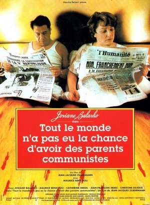 Tout le Monde N'a Pas Eu la Chance d'Avoir des Parents Communiste (1993) - poster