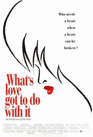 What's Love Got to Do with It (1993) - poster