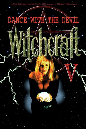 Witchcraft V: Dance With The Devil (1993) - poster