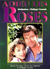 Adieu les Roses (1994) - poster