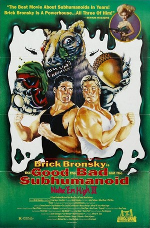 Class of Nuke 'em High 3: The Good, the Bad and the Subhumanoid (1994) - poster