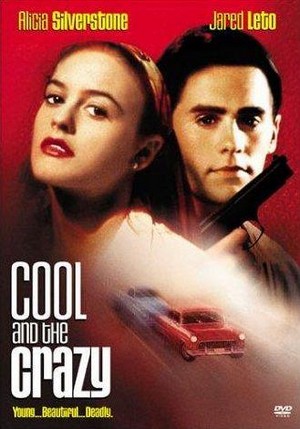 Cool and the Crazy (1994) - poster