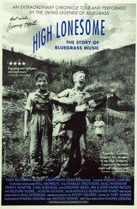 High Lonesome: The Story of Bluegrass Music (1994) - poster