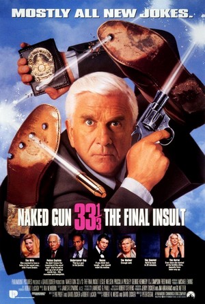 Naked Gun 33 1/3: The Final Insult (1994) - poster