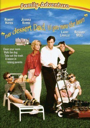 No Dessert, Dad, Till You Mow the Lawn (1994) - poster