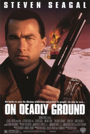 On Deadly Ground (1994) - poster