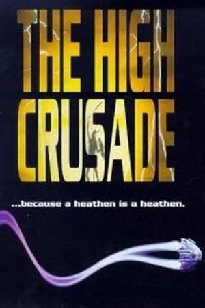 The High Crusade (1994) - poster