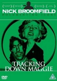 Tracking Down Maggie: The Unofficial Biography of Margaret Thatcher (1994) - poster