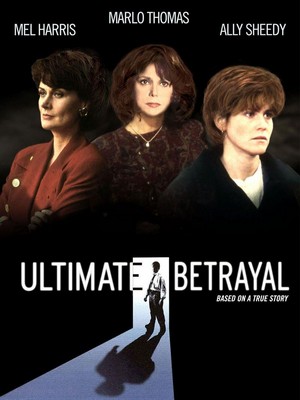 Ultimate Betrayal (1994) - poster