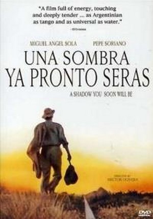 Una Sombra Ya Pronto Serás (1994) - poster