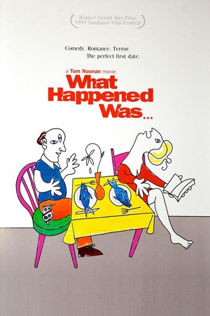 What Happened Was... (1994) - poster