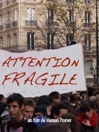 Attention, Fragile (1995) - poster