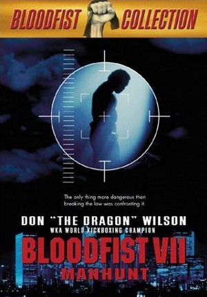 Bloodfist VII: Manhunt (1995) - poster