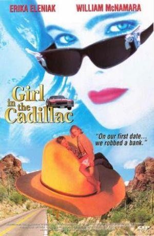 Girl in the Cadillac (1995) - poster
